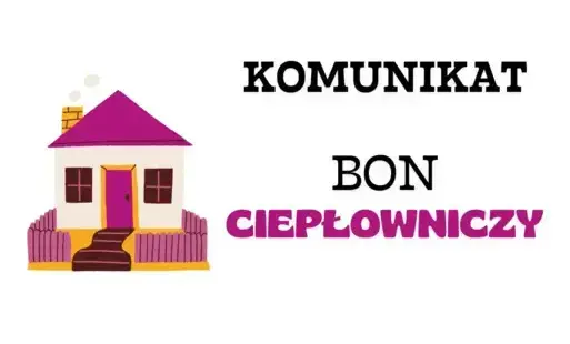 Zdjęcie do Ważna informacja dotycząca bonu ciepłowniczego 